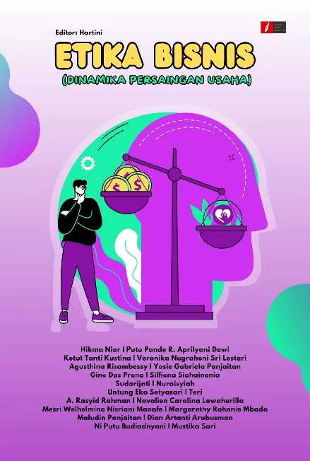 ETIKA BISNIS (DINAMIKA PERSAINGAN USAHA)