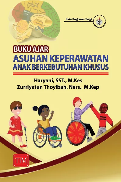 Buku Ajar Asuhan Keperawatan Anak Berkebutuhan Khusus