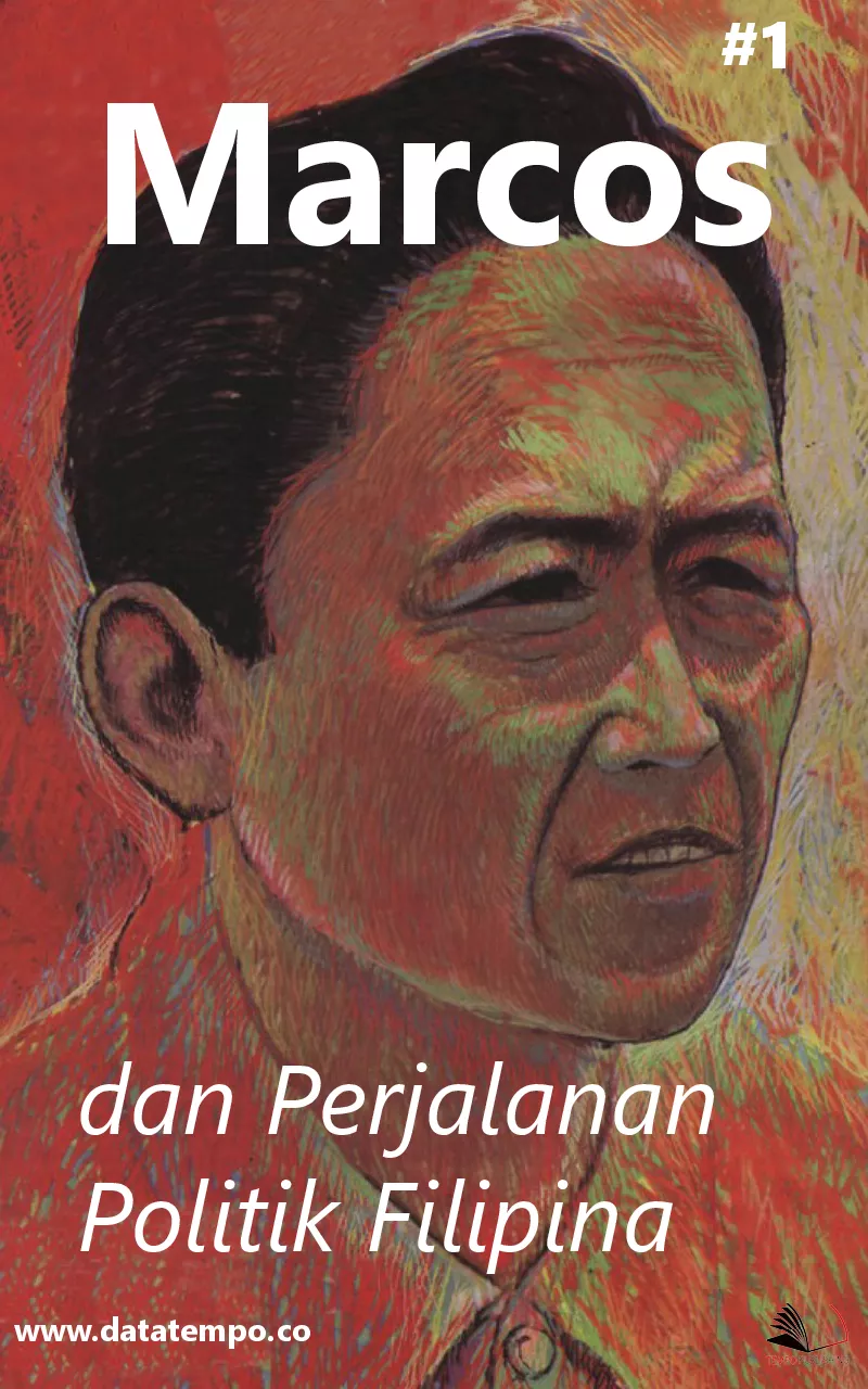 Marcos dan Perjalanan Politik Filipina - Seri I