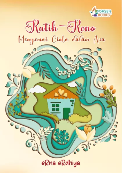 Ratih-Reno; Menyemai Cinta dalam Asa