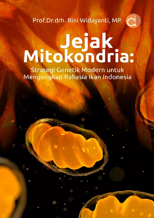 Jejak Mitokondria: Strategi Genetik Modern untuk Mengungkap Rahasia Ikan Indonesia