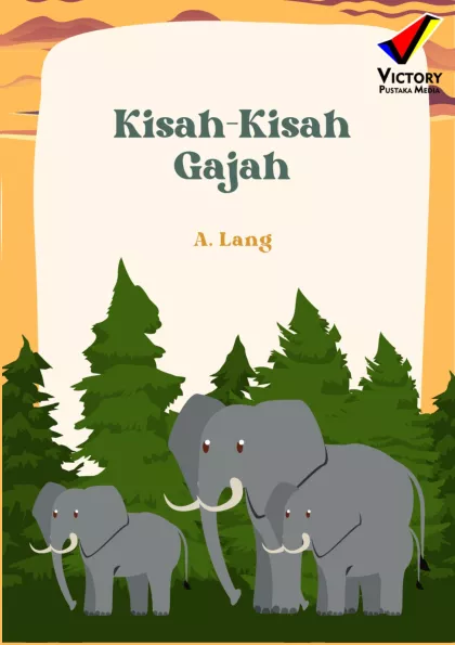 Kisah-Kisah Gajah