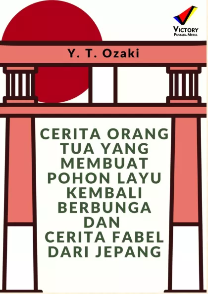 Cerita Orang Tua yang Membuat Pohon Layu Kembali Berbunga dan Cerita Fabel dari Jepang