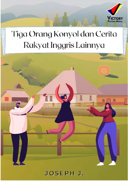 Tiga Orang Konyol dan Cerita Rakyat Inggris Lainnya