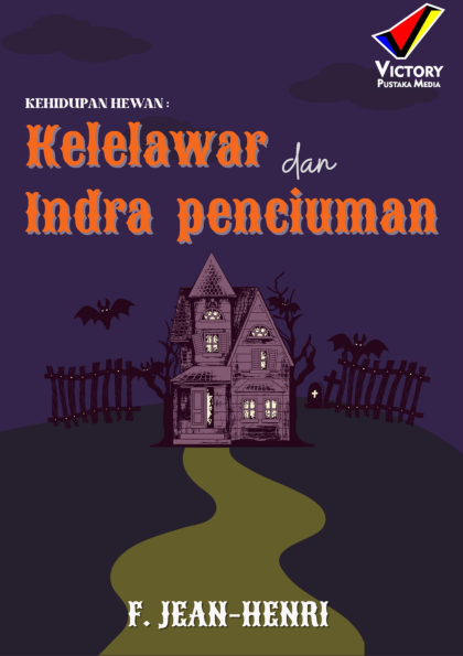 Kehidupan Hewan: Kelelawar dan Indra Penciuman