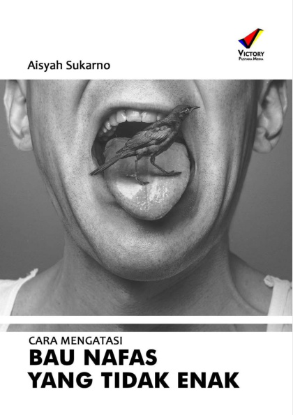 Cara Mengatasi Bau Nafas Yang Tidak Enak