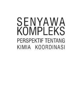 Senyawa Kompleks; Perspektif tentang Kimia Koordinasi
