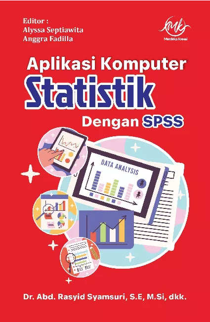 Aplikasi Komputer Statistik Dengan SPSS