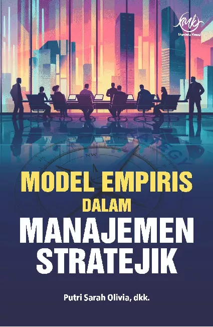 Model empiris dalam manajemen stratejik