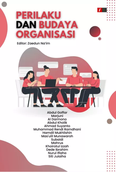 PERILAKU DAN BUDAYA ORGANISASI