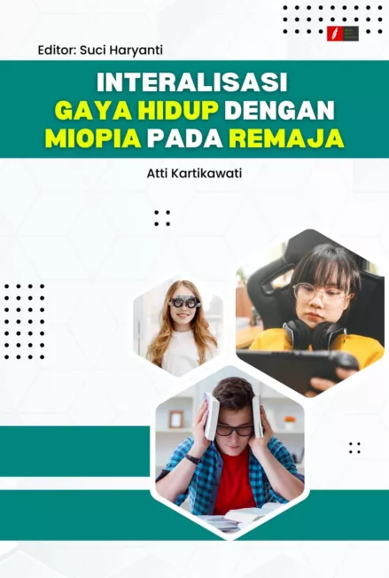 Interalisasi Gaya Hidup dengan Miopia pada Remaja