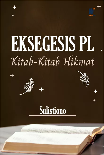 EKSEGESIS PL: Kitab-Kitab Hikmat