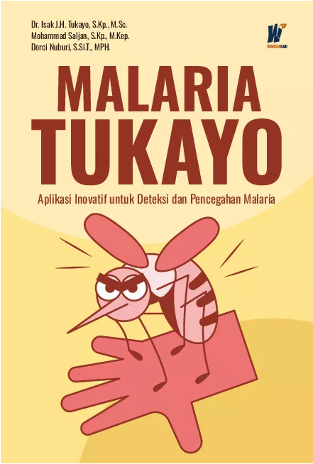 Malaria Tukayo: Aplikasi Inovatif untuk Deteksi dan Pencegahan Malaria