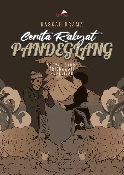 Naskah Drama Cerita Rakyat Pandeglang
