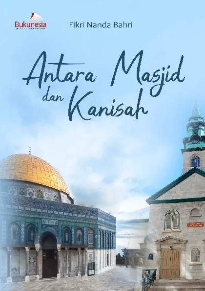 Antara Masjid dan Kanisah