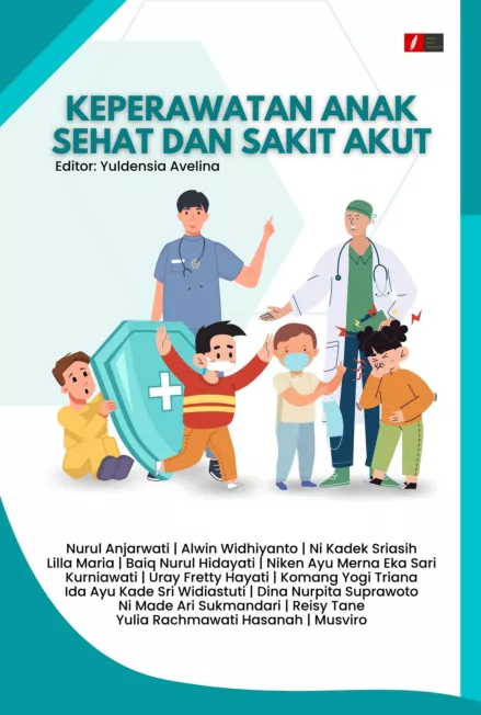 KEPERAWATAN ANAK SEHAT DAN SAKIT AKUT