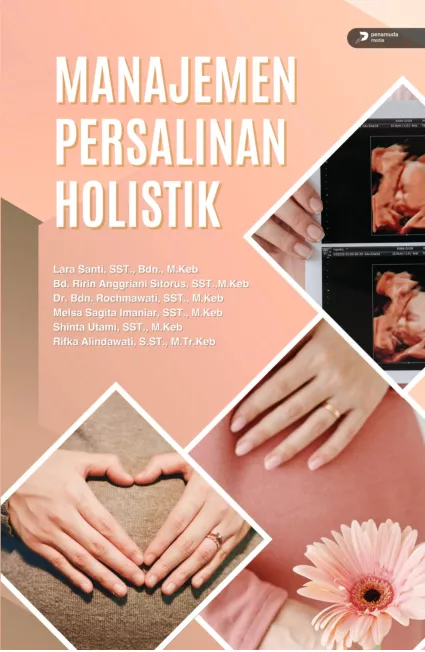 Manajemen Persalinan Holistik