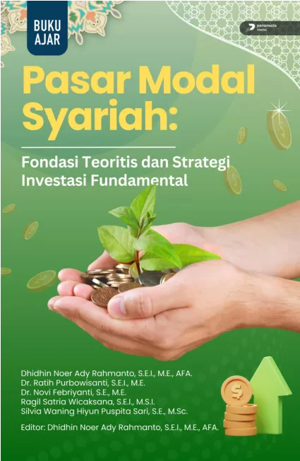 Pasar Modal Syariah: Fondasi Teoritis dan Strategi Investasi Fundamental