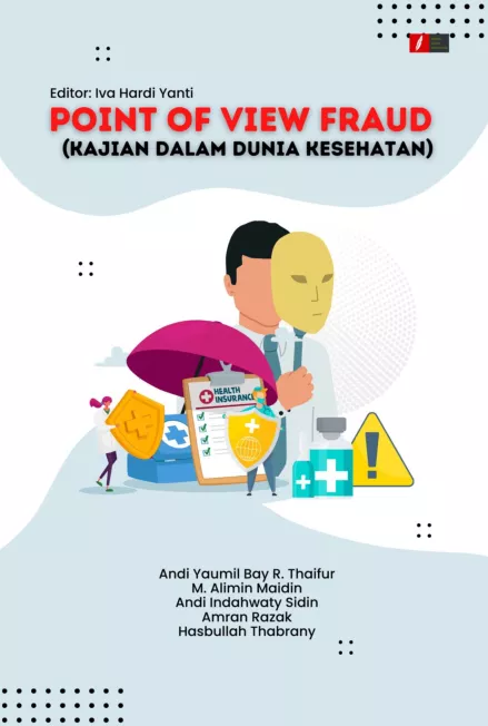 POINT OF VIEW FRAUD (Kajian dalam Dunia Kesehatan)