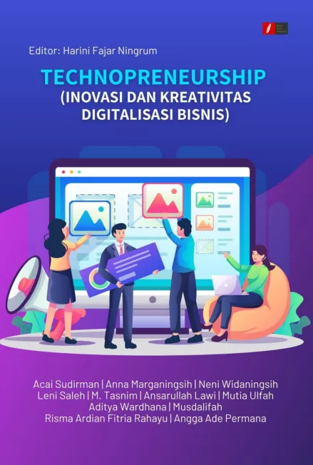TECHNOPRENEURSHIP (INOVASI DAN KREATIVITAS DIGITALISASI BISNIS)