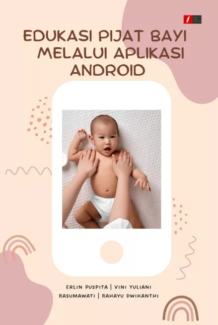 Edukasi Pijat Bayi Melalui Aplikasi Android