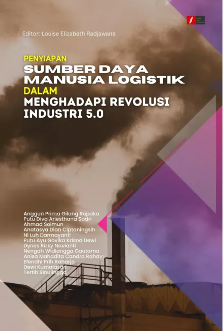 PENYIAPAN SUMBER DAYA MANUSIA LOGISTIK DALAM MENGHADAPI REVOLUSI INDUSTRI 5.0