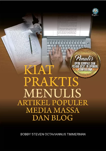 Kiat Praktis Menulis Artikel Populer Media Massa dan Blog