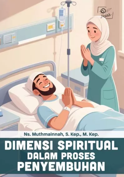 Dimensi Spiritual dalam Proses Penyembuhan