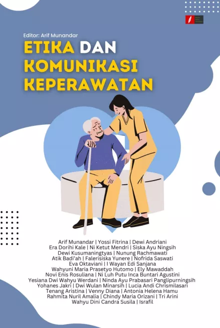 ETIKA DAN KOMUNIKASI KEPERAWATAN