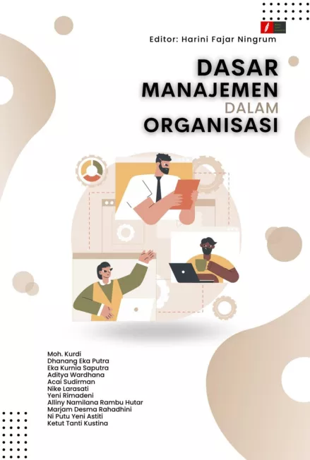 DASAR MANAJEMEN DALAM ORGANISASI