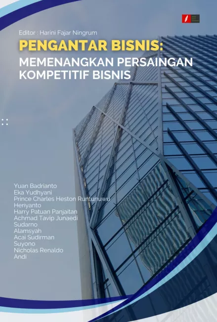 PENGANTAR BISNIS: MEMENANGKAN PERSAINGAN KOMPETITIF BISNIS