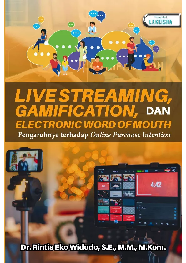 Live Streaming, Gamification, dan Electronic Word Of Mouth Pengaruhnya terhadap Online Purchase Intention