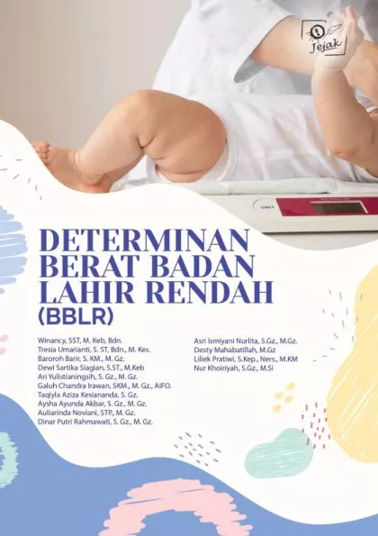 Determinan Berat Badan Lahir Rendah (BBLR)