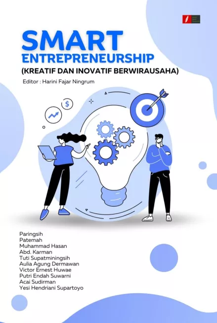 Smart Entrepreneurship (Kreatif dan Inovatif Berwirausaha)