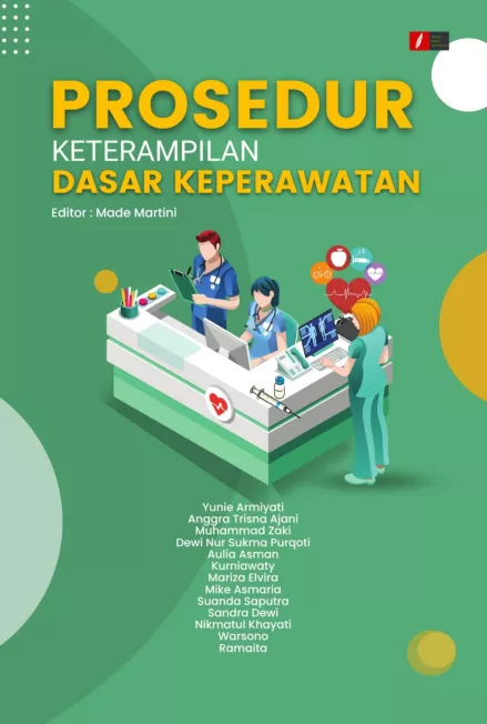 PROSEDUR KETERAMPILAN DASAR KEPERAWATAN