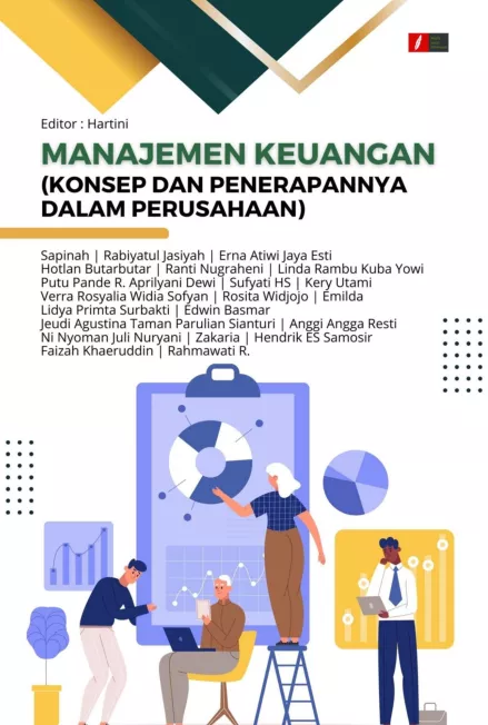 MANAJEMEN KEUANGAN (KONSEP DAN PENERAPANNYA DALAM PERUSAHAAN)