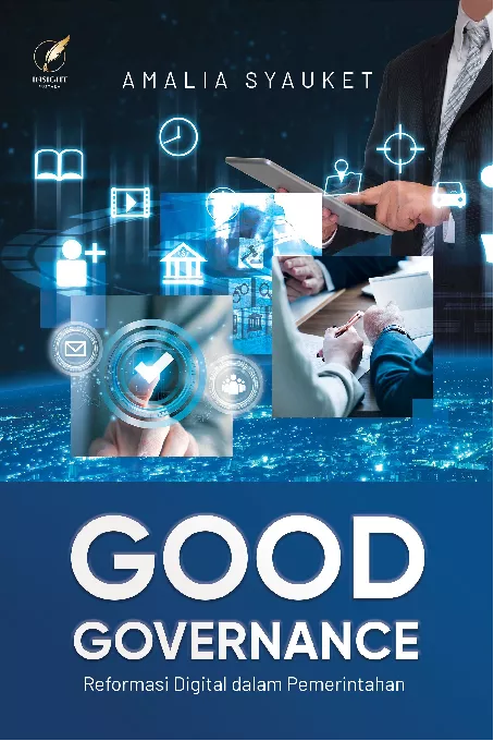 Good Governance Reformasi Digital dalam Pemerintahan