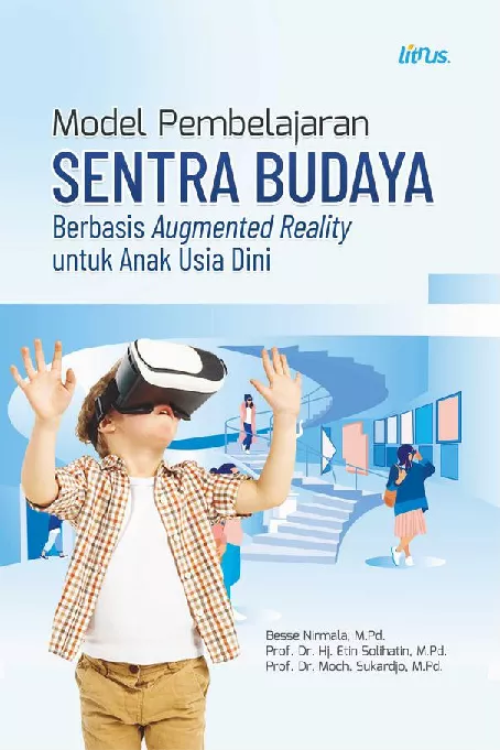 MODEL PEMBELAJARAN SENTRA BUDAYA BERBASIS AUGMENTED REALITY UNTUK ANAK USIA DINI