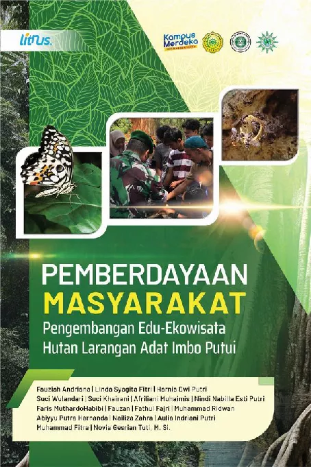 PEMBERDAYAAN MASYARAKAT: PENGEMBANGAN EDU-EKOWISATA HUTAN LARANGAN ADAT IMBO PUTUI