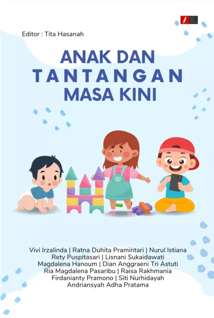 Anak dan Tantangan Masa Kini