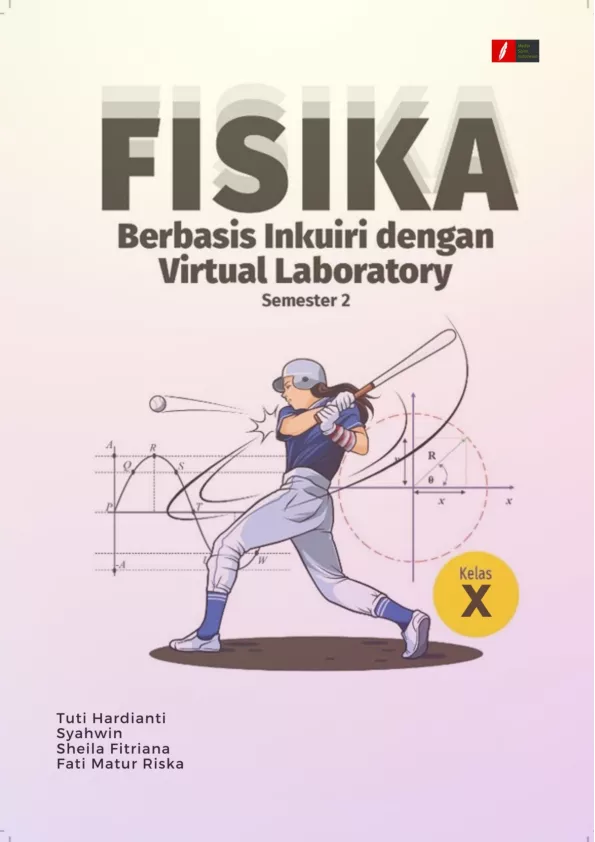 Fisika: Berbasis Inkuiri dengan Virtual Laboratory Kelas X SMA/MA Semester 2