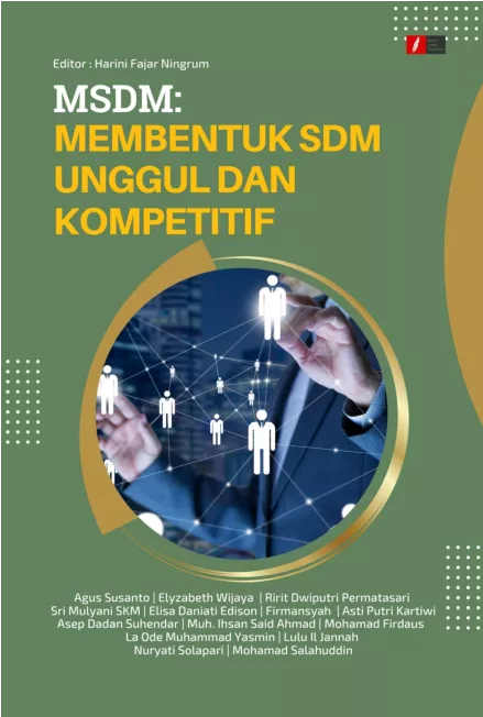 MSDM: Membentuk SDM Unggul dan Kompetitif