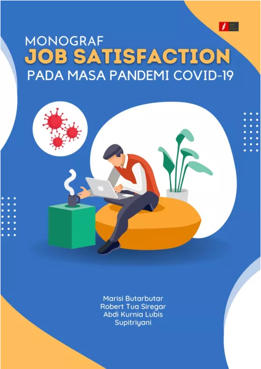 Monograf Job Satisfaction pada Masa Pandemi Covid-19
