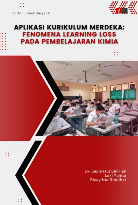 Aplikasi Kurikulum Merdeka: Fenomena Learning Loss Pada Pembelajaran Kimia
