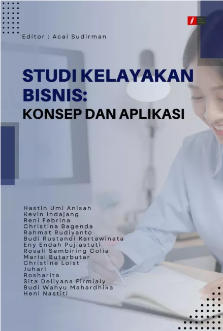 Studi Kelayakan Bisnis: Konsep dan Aplikasi