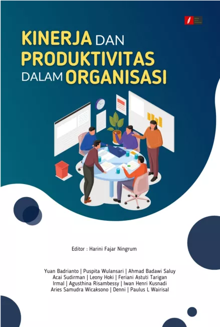 Kinerja dan Produktivitas dalam Organisasi