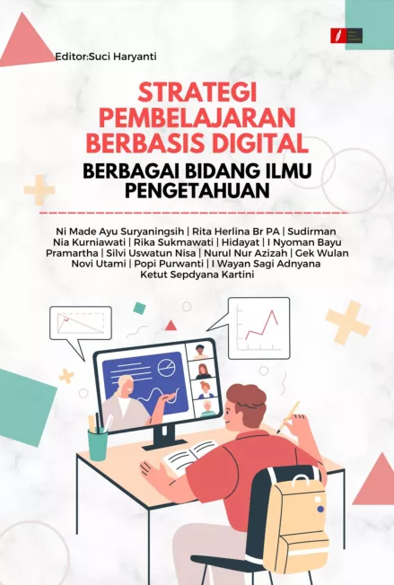 Strategi Pembelajaran Berbasis Digital: Berbagai Bidang Ilmu Pengetahuan