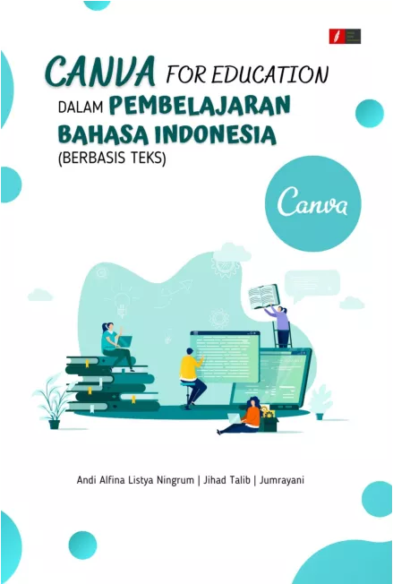 Canva For Education dalam Pembelajaran Bahasa Indonesia (Berbasis Teks)