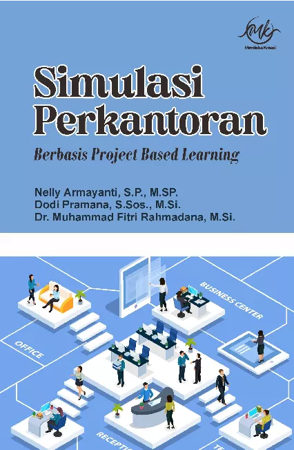 SIMULASI PERKANTORAN BERBASIS PROJECT BASED LEARNING