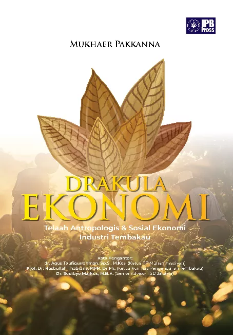 Drakula Ekonomi: Telaah Antropologis dan Sosial Ekonomi Industri Tembakau